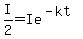 I%2F2=Ie%5E%28-kt%29