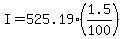 I=525.19%281.5%2F100%29
