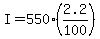 I=550%282.2%2F100%29