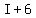 I+%2B+6