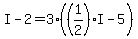 I-2=3%28%281%2F2%29I-5%29