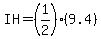 IH=%281%2F2%29%289.4%29