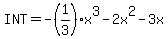 INT=-%281%2F3%29x%5E3-2x%5E2-3x