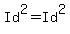 Id%5E2+=+Id%5E2