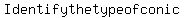 Identify+the+type+of+conic%2C+if+any%2C+represented+by+this+equation.%0D%0A