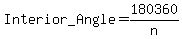 Interior+_Angle+=+180+360%2Fn