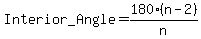 Interior_Angle=180%28n-2%29%2Fn
