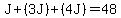 J%2B%283J%29%2B%284J%29=48
