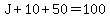 J%2B10%2B50=100