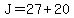 J=27%2B20