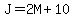 J=2M%2B10