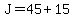 J=45%2B15