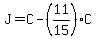 J=C-%2811%2F15%29C