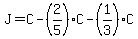 J=C-%282%2F5%29C-%281%2F3%29C