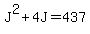 J%5E2%2B4J=437