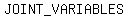 JOINT_VARIABLES