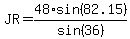 JR+=+48%2Asin%2882.15%29%2Fsin%2836%29