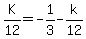 K%2F12=-1%2F3-k%2F12