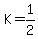 K=1%2F2