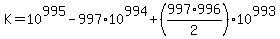 K=10%5E995-997%2A10%5E994%2B%28997%2A996%2F2%29%2A10%5E993