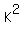 K%5E2