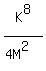 K%5E8%2F%284M%5E2%29