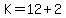 K+=+12%2B2