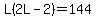 L%282L-2%29=144