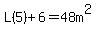 L%285%29+%2B+6+=+48m%5E2