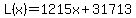 L%28x%29=1215x%2B31713