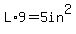 L%2A+9+=++5+in%5E2