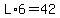 L%2A6=42