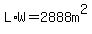 L%2AW=2888m%5E2