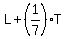 L%2B%281%2F7%29%2AT