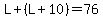 L%2B%28L%2B10%29=76