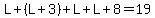 L%2B%28L%2B3%29%2BL%2BL%2B8=19