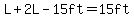 L%2B2L-15ft=15ft