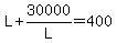 L%2B30000%2FL=400
