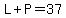 L%2BP=37