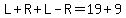 L%2BR%2BL-R=19%2B9