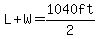 L%2BW=1040ft%2F2