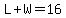 L%2BW=16