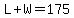 L%2BW=175