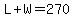 L%2BW=270