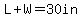 L%2BW=30in