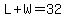 L%2BW=32