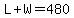 L%2BW=480