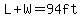 L%2BW=94ft