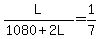 L%2F%281080%2B2L%29=1%2F7