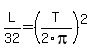 L%2F32+=+%28T%2F2pi%29%5E2